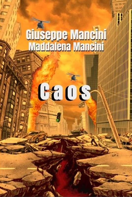 Caos - Giuseppe Mancini - ebook