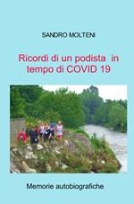 Ricordi di un podista in tempo di COVID 19. Memorie autobiografiche