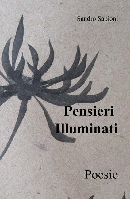 Pensieri illuminati - Sandro Sabioni - copertina