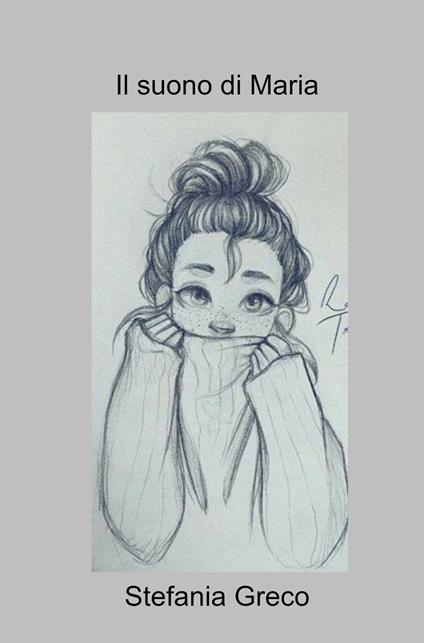 Il suono di Maria - Stefania Greco - copertina