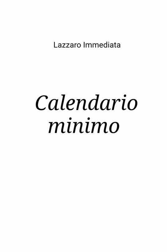 Calendario minimo - Lazzaro Immediata - copertina