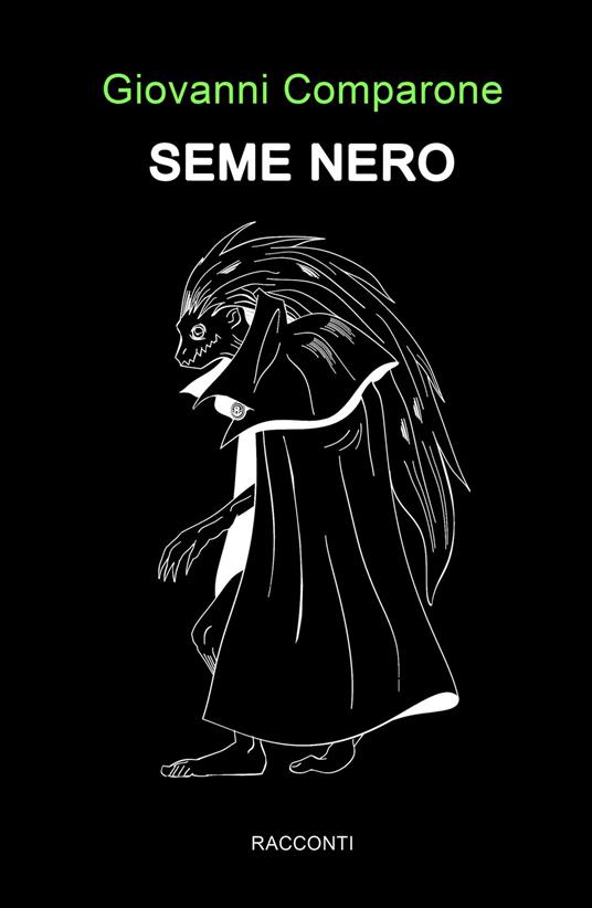Seme nero - Giovanni Comparone - copertina