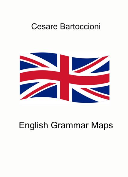 English grammar maps - Cesare Bartoccioni - copertina