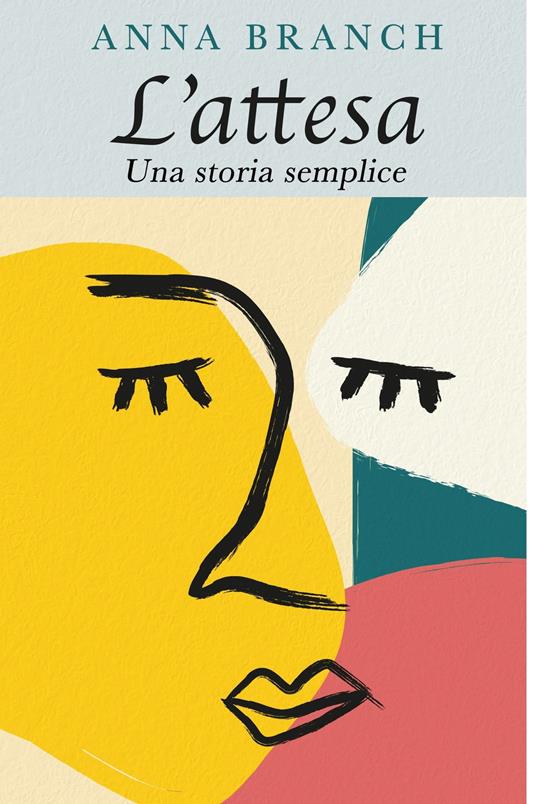 L' attesa - Anna Branch - ebook