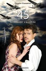 '45. L'amore va oltre