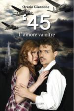 '45. L'amore va oltre