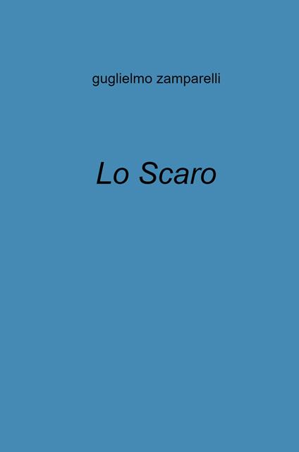 Scaro - Guglielmo Zamparelli - copertina