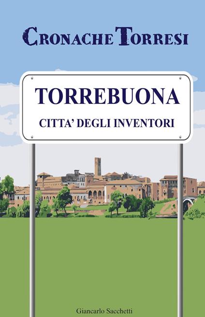 Cronache torresi - Giancarlo Sacchetti - copertina