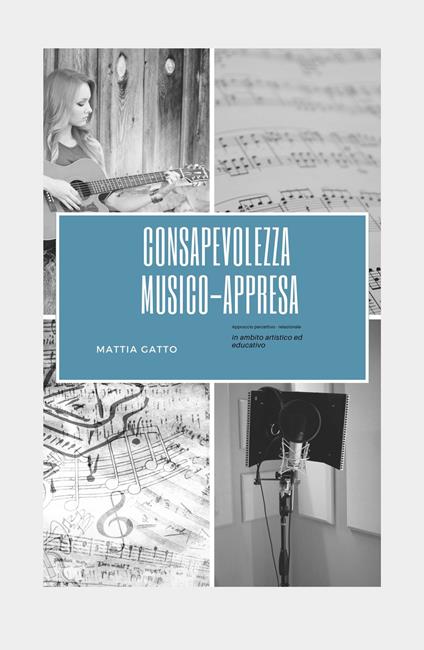 Consapevolezza musico-appresa. Approccio percettivo-relazionale - Mattia Gatto - copertina
