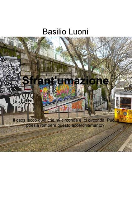 Sfrant'umazione - Basilio Luoni - ebook