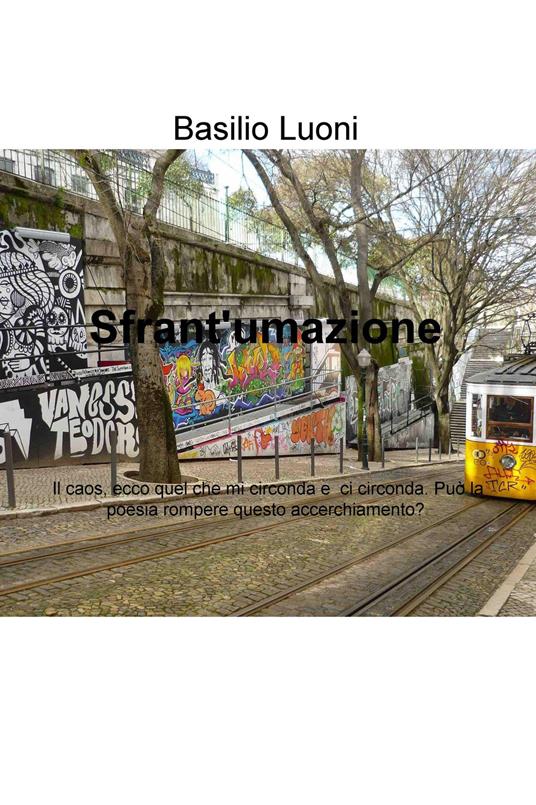 Sfrant'umazione - Basilio Luoni - ebook