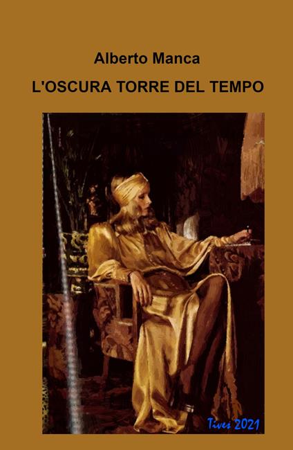 L'oscura torre del tempo - Alberto Manca - copertina