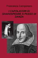 I capolavori di Shakespeare a passo di danza