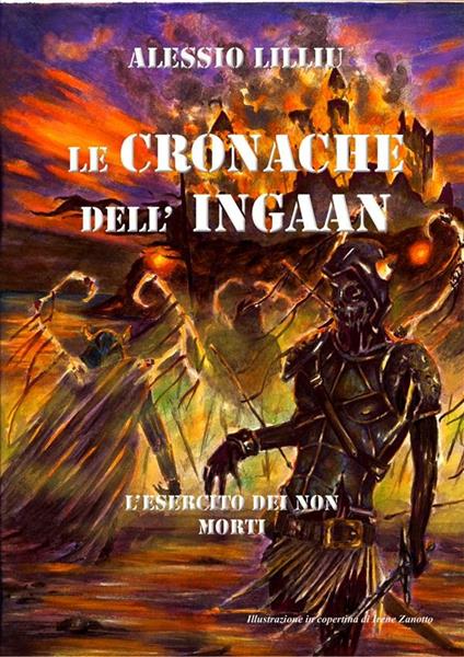L' esercito dei non morti. Le cronache dell'Ingaan - Alessio Lilliu - ebook