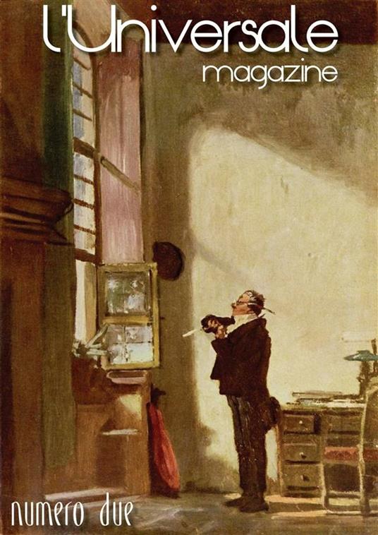 L' Universale magazine numero 2 - Stefano Poma - ebook