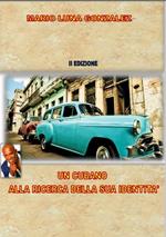 Un cubano alla ricerca della sua identità