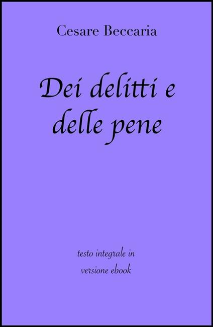 Dei delitti e delle pene - Cesare Beccaria - ebook