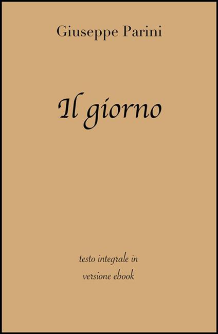 Il giorno - Giuseppe Parini - ebook