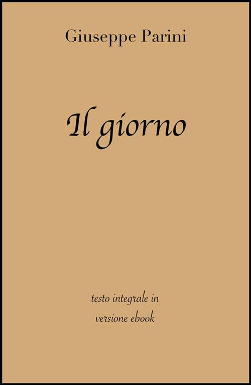 Il giorno - Giuseppe Parini - ebook