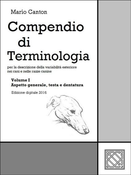 Compendio di terminologia. Vol. 1 - Mario Canton - ebook