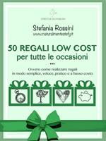 50 regali low cost per tutte le occasioni