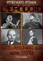 L' Erodoto. Fatti e personaggi della nostra storia