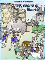 1789: sogno di libertà