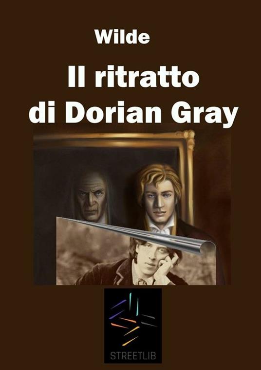 Il ritratto di Dorian Gray - Oscar Wilde,Sara Chindemi,Carmen Daniele - ebook