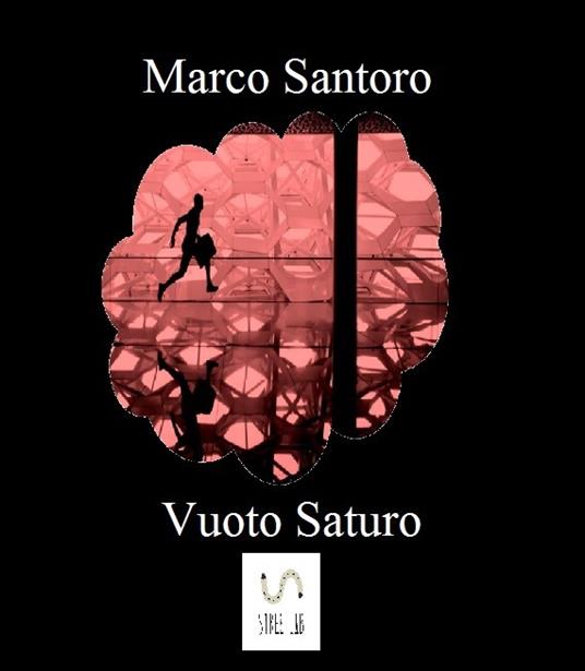 Vuoto saturo - Marco Santoro - ebook