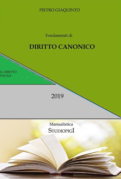 Fondamenti di diritto canonico facile facile - Pietro Giaquinto - ebook