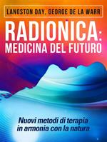 Radionica: medicina del futuro - Nuovi metodi di terapia in armonia con la natura