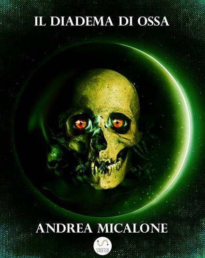 Il diadema di ossa. Il tramonto della luna. Vol. 4 - Andrea Micalone - ebook