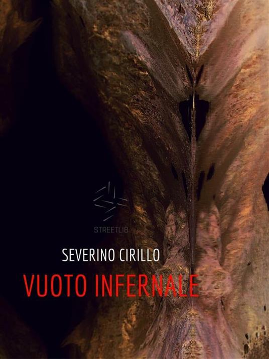 Vuoto infernale - Severino Cirillo - ebook
