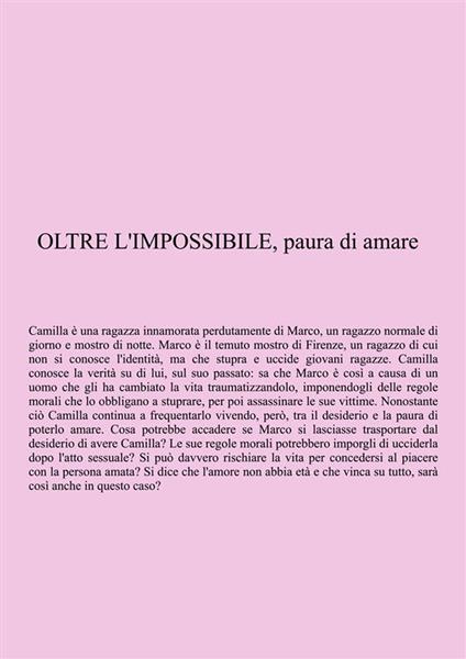 Oltre l'impossibile, paura di amare - Serena Esposito - ebook