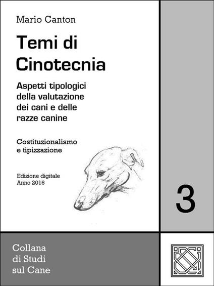 Temi di cinotecnica. Vol. 3 - Mario Canton - ebook