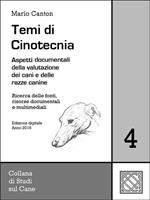 Temi di cinotecnica. Vol. 4: Temi di cinotecnica