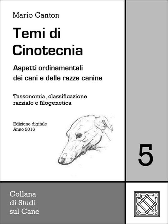 Temi di cinotecnica. Vol. 5 - Mario Canton - ebook