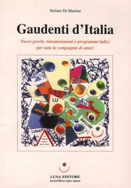Gaudenti d'Italia - Stefano De Martino - ebook