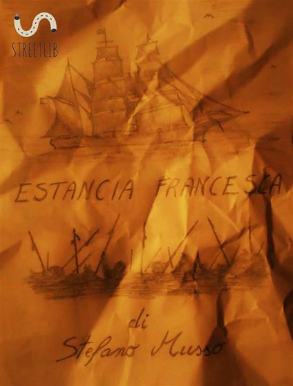 Estancia Francesca - Stefano Musso - ebook