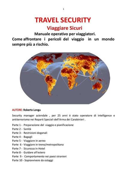 Travel security. Viaggiare in sicurezza - Roberto Longu - ebook