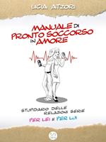 Manuale di pronto soccorso in amore