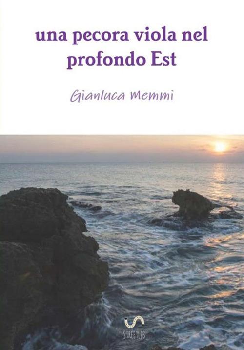 Una pecora viola nel profondo est - Gianluca Memmi - copertina