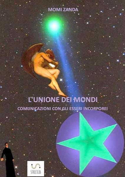 L'unione dei mondi - Momi Zanda - copertina