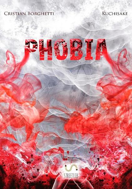 Phobia - Cristian Borghetti,Kuchisake - copertina