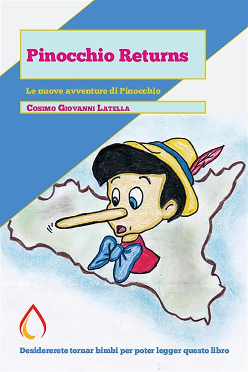 Pinocchio returns - Cosimo Giovanni Latella - ebook