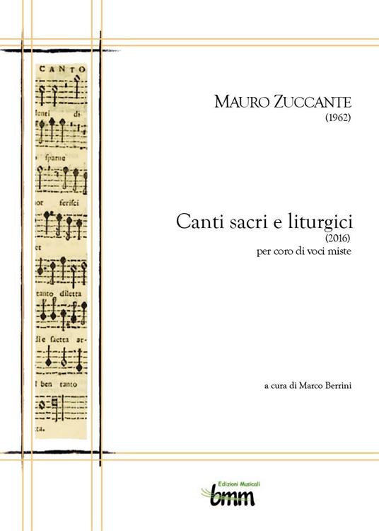 Canti sacri e liturgici per coro di voci miste - Mauro Zuccante - copertina