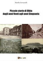 Piccole storie di Olbia dagli anni Venti agli anni Cinquanta