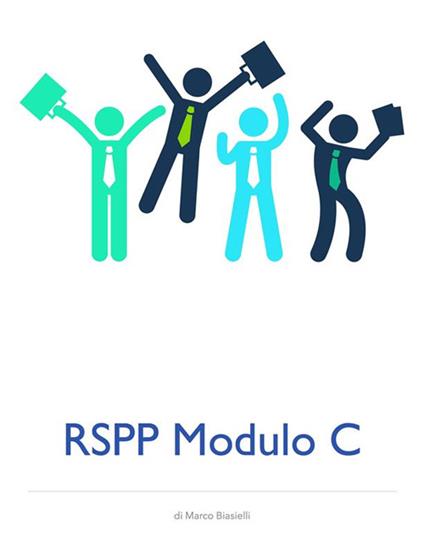 RSPP Modulo C - Marco Biasielli - ebook