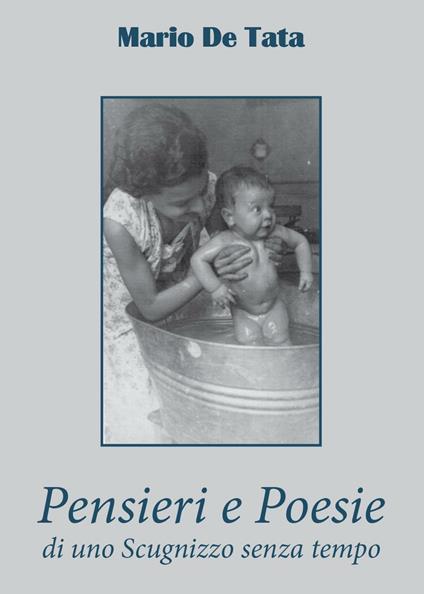 Pensieri e poesie di uno scugnizzo senza tempo - Mario De Tata - copertina