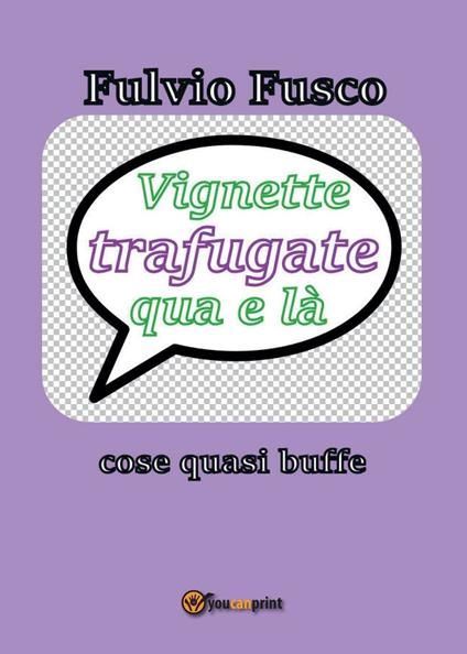 Vignette trafugate qua e là - Fulvio Fusco - copertina